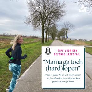 Mama ga toch hardlopen!