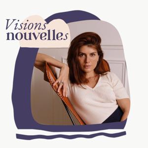 Visions Nouvelles by Charlotte Vallet