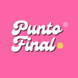 Punto Final Podcast