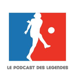 Le Podcast des Légendes by Le Podcast du Sport LLC