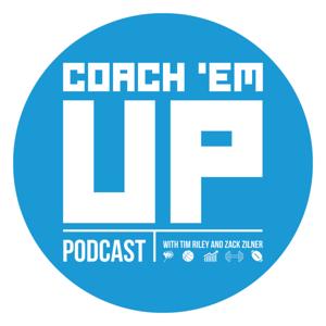 Coach Em Up Podcast by Tim Riley