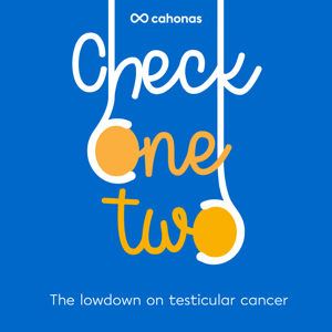 Check One Two - the lowdown on testicular cancer