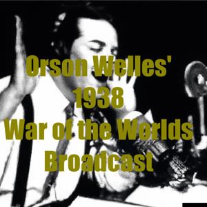 Orson Welles' 1938 War of the Worlds