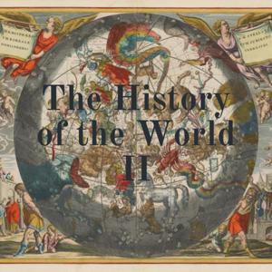 The History of the World II by Dillon Buck