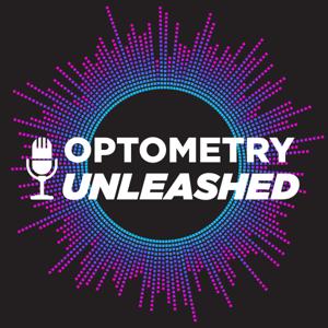 Optometry Unleashed by Optometry Unleashed