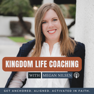 Kingdom Life Coaching: Hear God's Voice, Renew Your Mind, Activate Your Faith