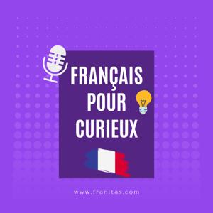 Français pour curieux