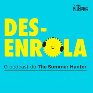 Desenrola by The Summer Hunter