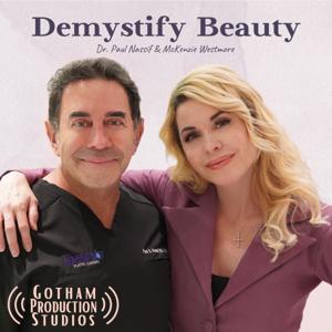 Demystify Beauty with McKenzie Westmore and Dr. Paul Nassif by Gotham Production Studios