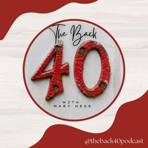 The Back 40 Podcast