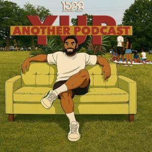 Yup, Another Podcast