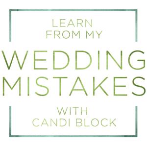 Learn From My Wedding Mistakes