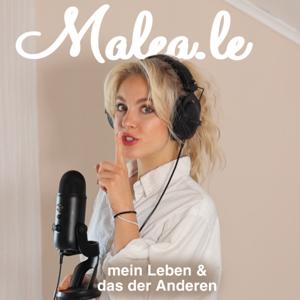 Malea.Le - mein Leben und das der Anderen by Lea-Sophie Jell, Birgit Jell