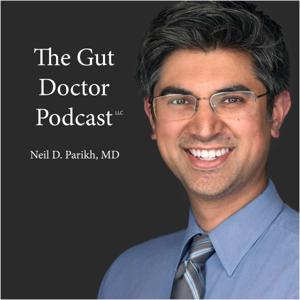 The Gut Doctor by Neil D. Parikh, MD