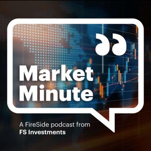 Market Minute by FS Investments