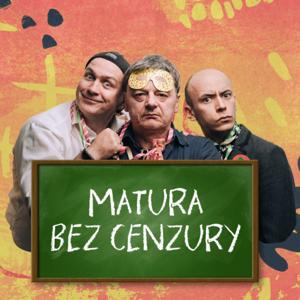 Matura Bez Cenzury