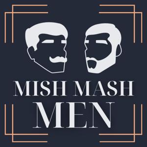 Mish Mash Men