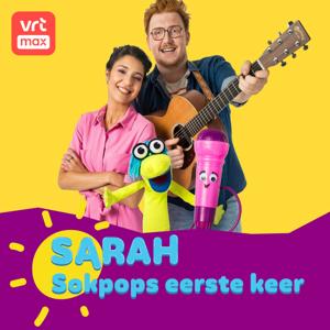 Sarah: Sokpops eerste keer by Ketnet Junior