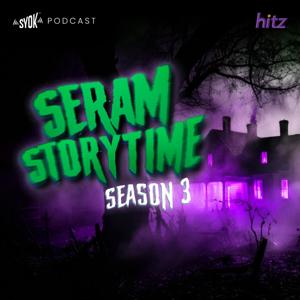 Seram Storytime - SYOK Podcast [ENG]