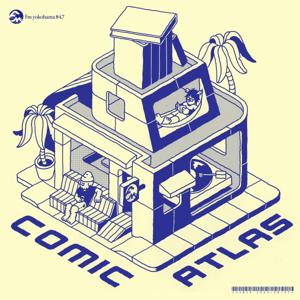 COMIC ATLAS（コミックアトラス）| 漫画podcast by Fm yokohama 84.7（FMヨコハマ）