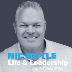 Nic Bittle: Life and Leadership