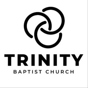 Trinity Baptist Church Podcast