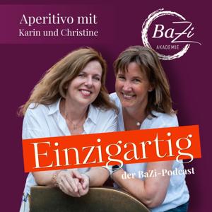 Einzigartig - BaZi Akademie Podcast by BaZi Akademie