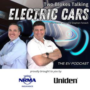 Two Blokes Talking Electric Cars - The EV Podcast