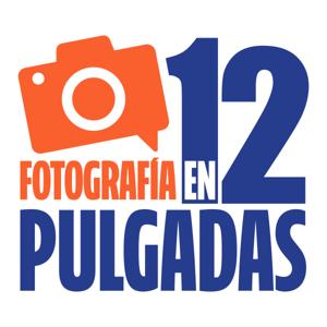 Fotografía en 12 Pulgadas