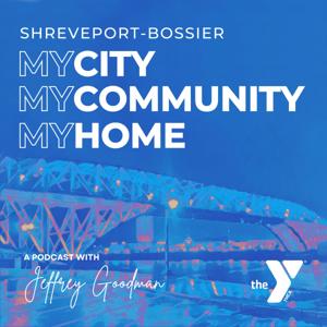 Shreveport-Bossier: My City, My Community, My Home by jgoodmank