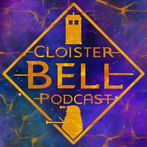 Cloister Bell: A Doctor Who Podcast