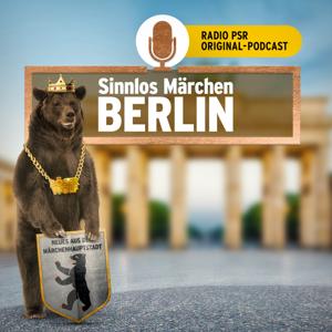 Sinnlos Märchen BERLIN by RADIO PSR