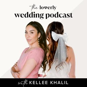 The Loverly Wedding Podcast by Loverly