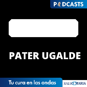 Tu cura en las ondas by P. Íñigo Ugalde - Radio María ESP