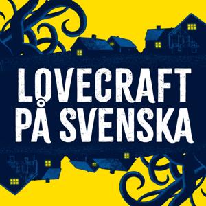 Lovecraft på svenska by Fredrik Johansson