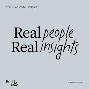 The Build Insite Podcast by Build Insite