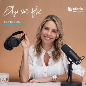 Elijo ser feliz. El Podcast