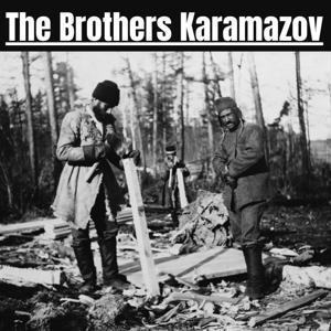 The Brothers Karamazov by Fyodor Dostoevsky