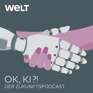 OK, KI?! Der Zukunftspodcast von WELT