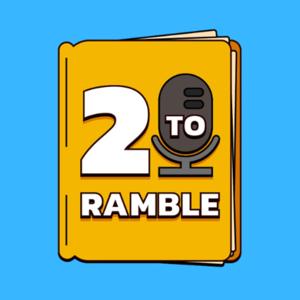 2 To Ramble by Austin & Richard