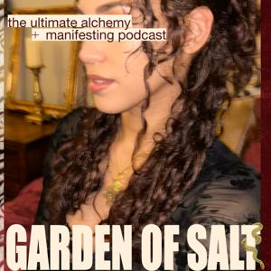 Garden of Salt by Lyla Haze