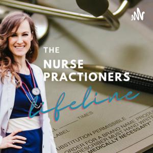 The Nurse Practitioner’s Lifeline by Dr. Lauren Duroy