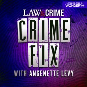 Crime Fix with Angenette Levy by Law&Crime