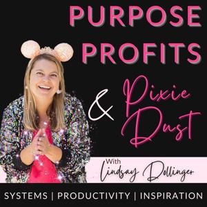 Online Business Systems and Scaling for Female Entrepreneurs | Purpose, Profits and Pixie Dust