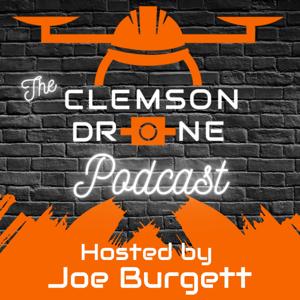 The Clemson Drone Podcast