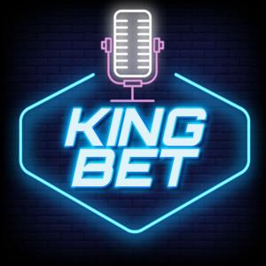 Kingbet Podcast by Kingbet.net