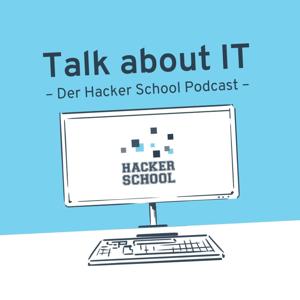 Talk about IT – der Hacker School Podcast