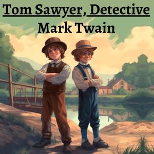 Tom Sawyer, Detective