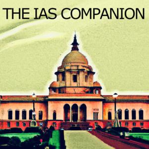 UPSC Podcast : The IAS Companion ( for UPSC aspirants ) by IAS Companion