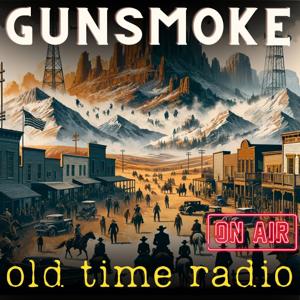 Gunsmoke - Old Time Radio by John Meston